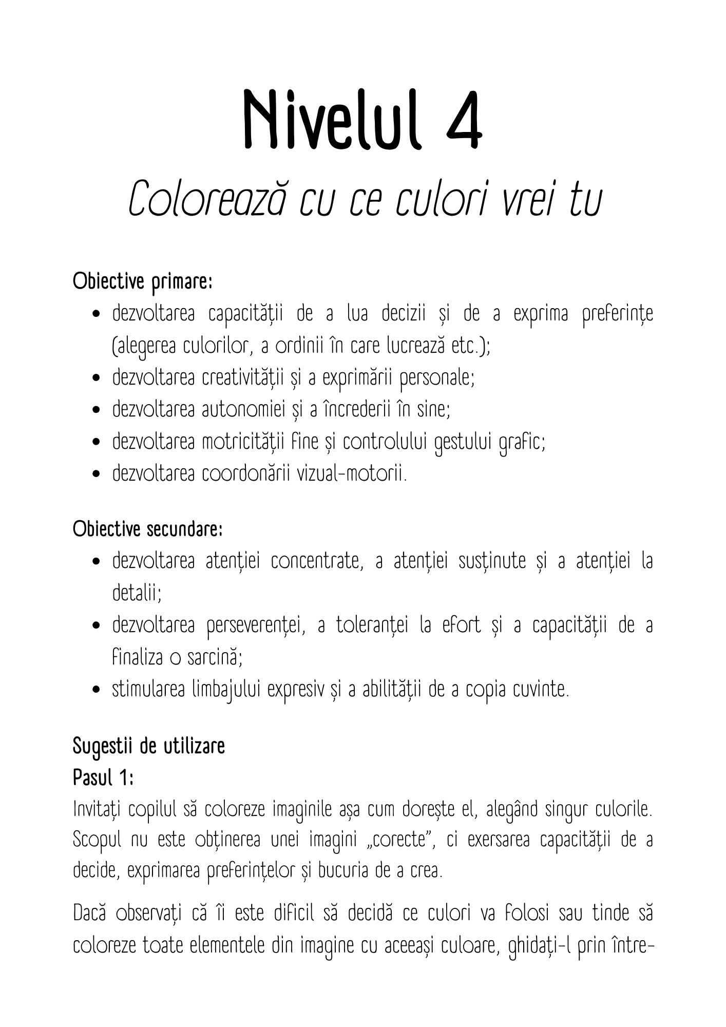 Învăț să colorez și sunt creativ - Nivelul 4