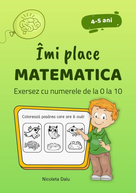 Îmi place matematica - Exersez cu numerele de la 0 la 10