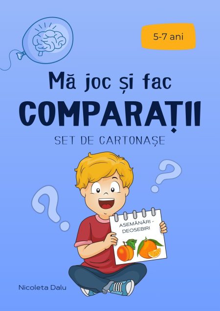 Cartonașe Mă joc și fac comparații